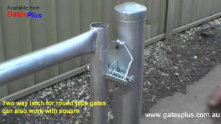 Gate Latch 2 way for round pipe and square [upl. by Luaped205]