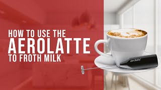 How To Use the AeroLatte To Froth Milk [upl. by Eynahpets574]